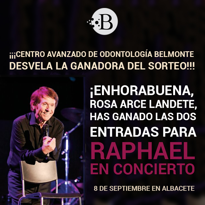 Ganador del sorteo de las entradas para el concierto de Raphael